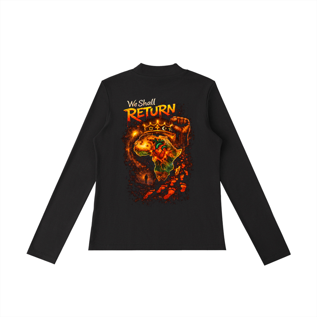 We Shall Return Mock Neck Long Sleeve T-Shirt